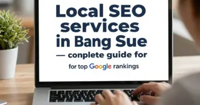 รับทำ SEO เขตบางซื่อ: คู่มือครบถ้วนสำหรับธุรกิจท้องถิ่นที่ต้องการติดอันดับสูงบน Google