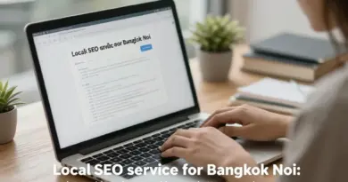 รับทำ SEO เขตบางกอกน้อย: คู่มือฉบับสมบูรณ์เพื่อเพิ่มอันดับและลูกค้าท้องถิ่น