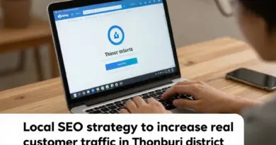รับทำ SEO เขตธนบุรี เพิ่มยอดลูกค้าในพื้นที่จริง ด้วยกลยุทธ์ Local SEO ที่วัดผลได้