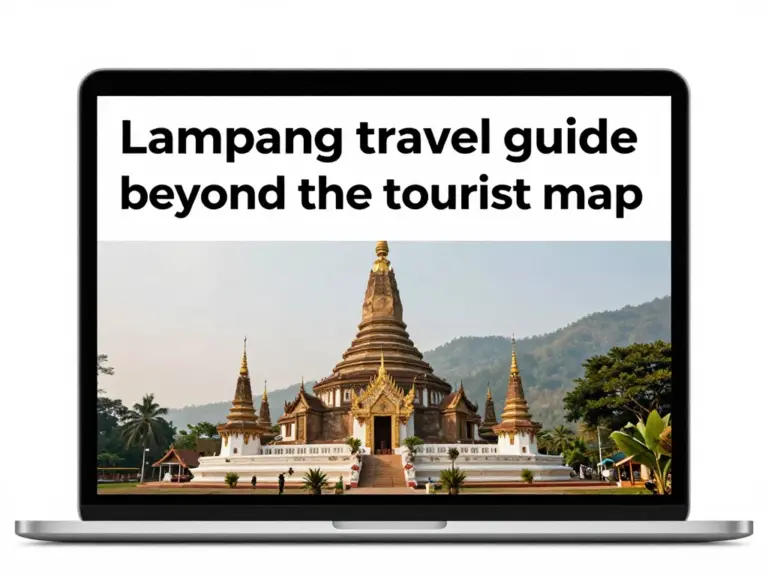 The Ultimate Lampang Travel Guide: Beyond the Tourist Map
