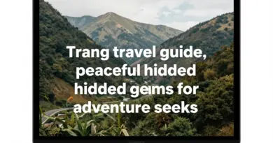 Trang Travel Guide: Peaceful Hidden Gems for Adventure Seekers